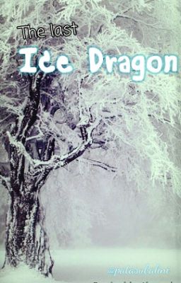 The Last Ice Dragon