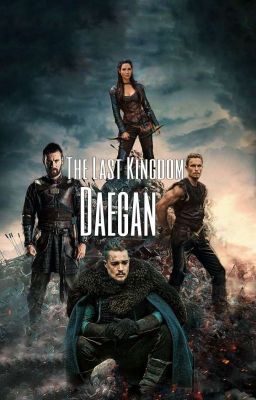 The Last Kingdom: Daegan