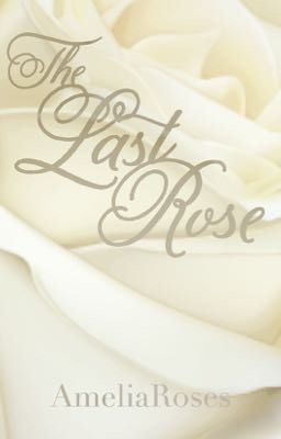 The Last Rose