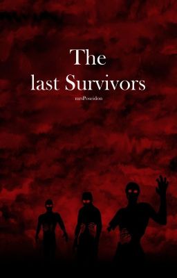 The last Survivors