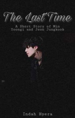 The Last Time [Brothership Short Story] ✓