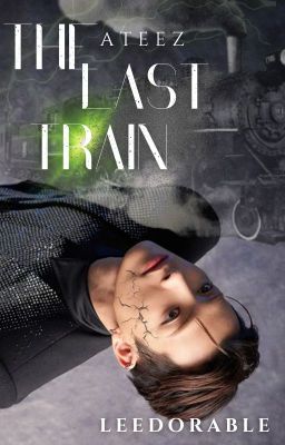 The last train || ATEEZ short story✓