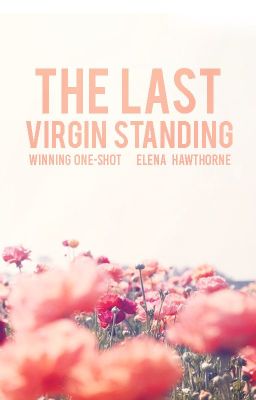 The Last Virgin Standing One-Shot