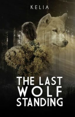 The Last Wolf Standing