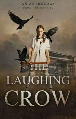 THE LAUGHING CROW: A CRYPTIC Anthology