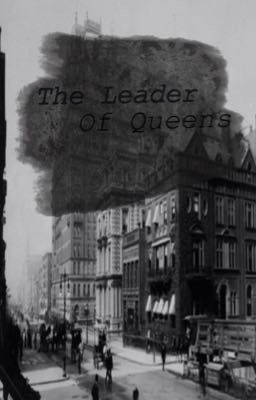 The Leader Of Queens: Rewrite