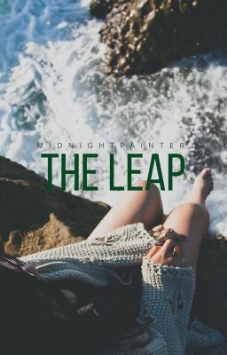 The Leap [✔]