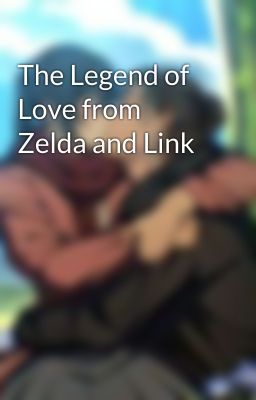 The Legend of Love from Zelda and Link