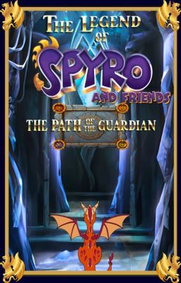 The Legend of Spyro, The Path of the Guardian