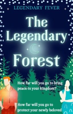 The Legendary Forest