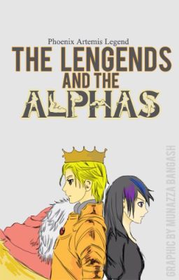 The Legends and The Alphas