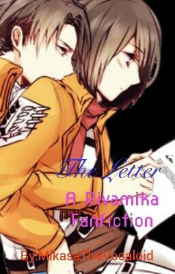 The Letter (A Rivamika Fanfiction)