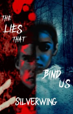 The Lies That Bind Us