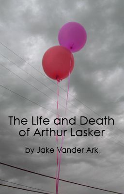 The Life and Death of Arthur Lasker