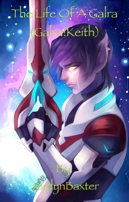 The Life Of A Galra (Galra!Keith)