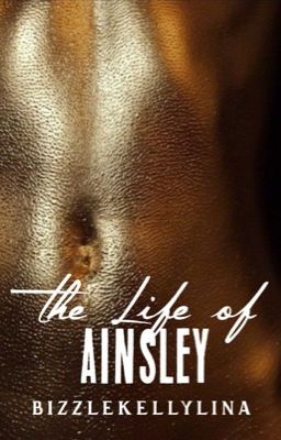 The Life of Ainsley {Halsey Fanfic}