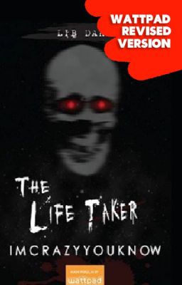 The Life Taker (Published by LIB)