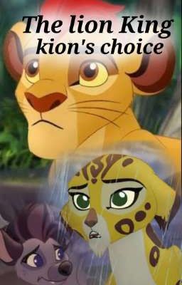 The Lion King - Kion's choice