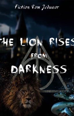 The lion rises from darkness | Tom Jedusor [ARRET]