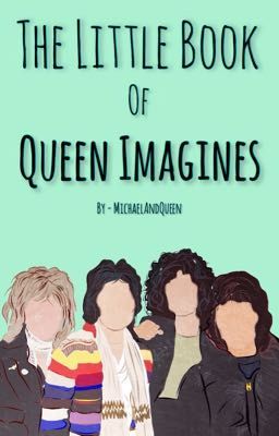 The Little Book Of Queen Imagines.