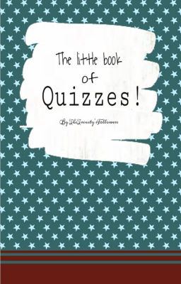 The little book of Quizzes!