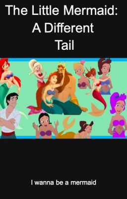 The Little Mermaid: A Different Tail