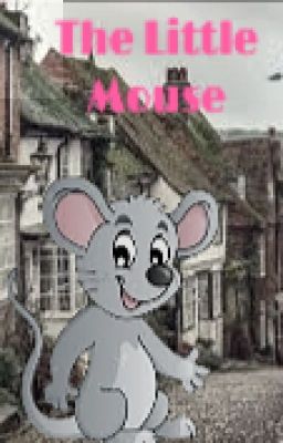 The little mouse