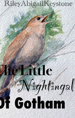 The Little Nightingale of Gotham