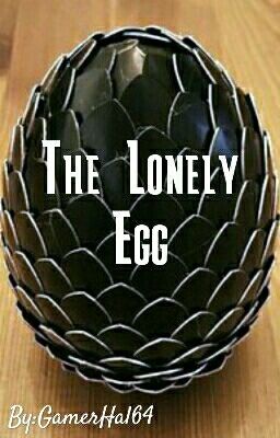 The Lonely Egg