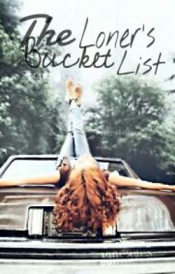 The Loner's Bucket List