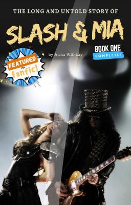 The Long and Untold Story of Slash and Mia