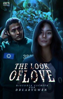 THE LOOK OF LOVE            •          kang dae-ho (Squid Game)