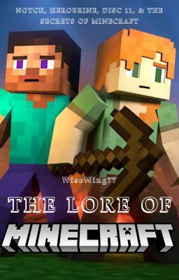 The Lore of Minecraft