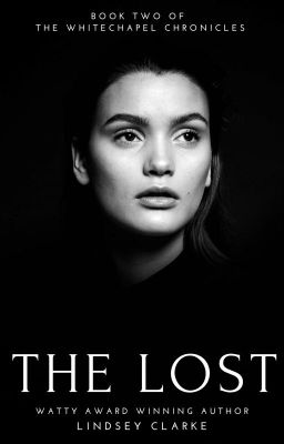 The Lost: Book Two of The Whitechapel Chronicles