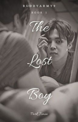 The Lost Boy || Park Jimin (Book 1) ✔