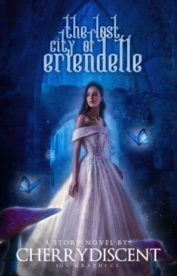 The Lost City of Eriendelle