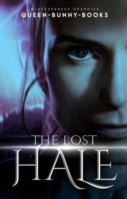 The Lost Hale