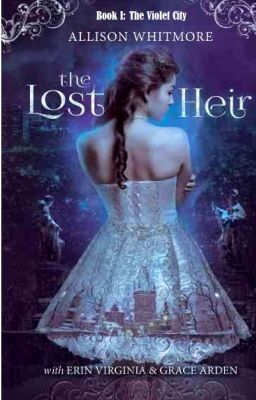 The Lost Heir (Book I)- The Violet City