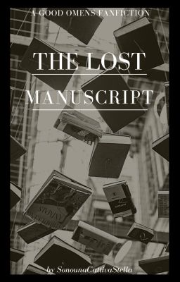 The lost manuscript || Good Omens