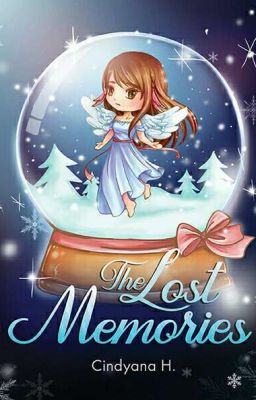 The Lost Memories [Telah Diterbitkan]