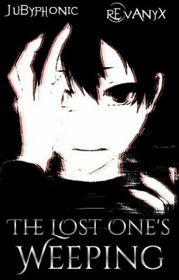 The Lost One's Weeping (A Vocaloid Short Story)