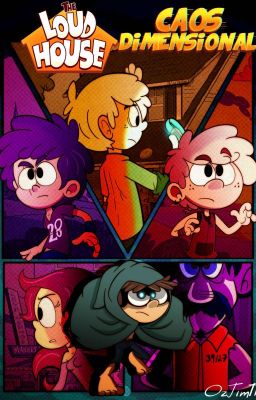 The Loud House: Caos Dimensional. 