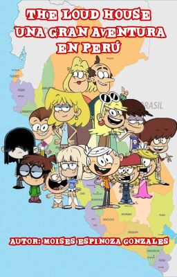 The Loud House - Una gran aventura en Perú