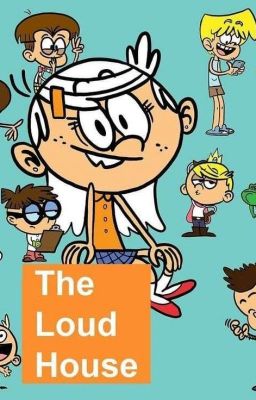 The Loud House (Versión Alternativa)