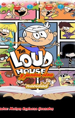 The Loud House y juntos otra navidad