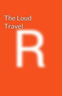 The Loud Travel