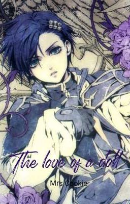 The love of a doll //Black Butler Oneshot//