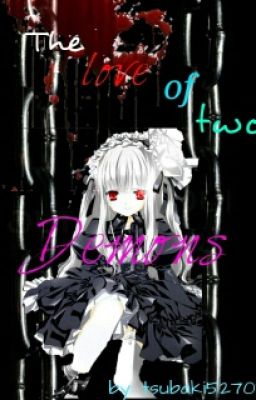 The love of two demon's (a Black butler fanfic)