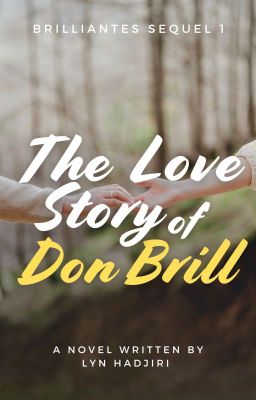 The Love Story of Don Brill (COMPLETED)