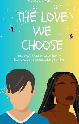 The Love We Choose